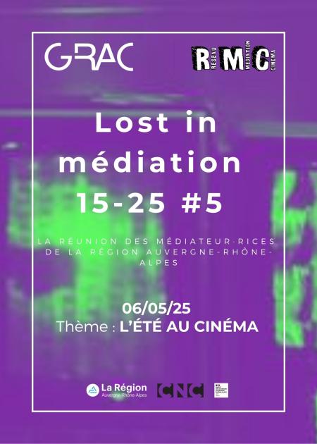 LOST IN MÉDIATION #5
