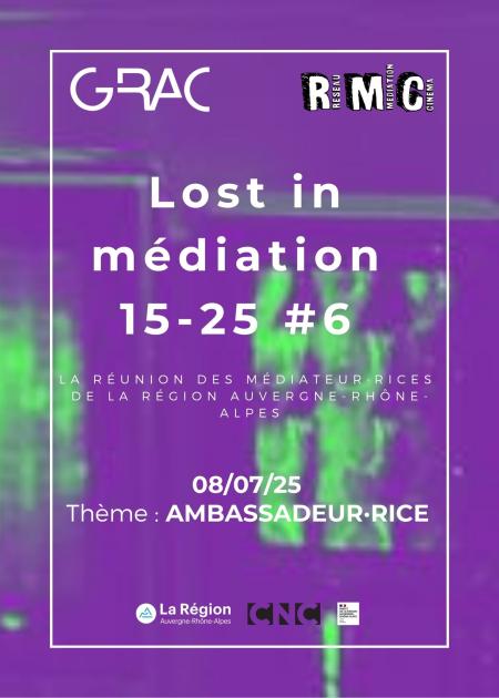 LOST IN MÉDIATION #6