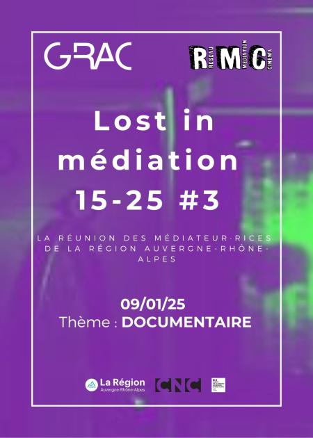 LOST IN MÉDIATION #3