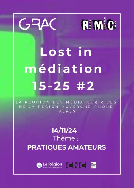 LOST IN MÉDIATION #2